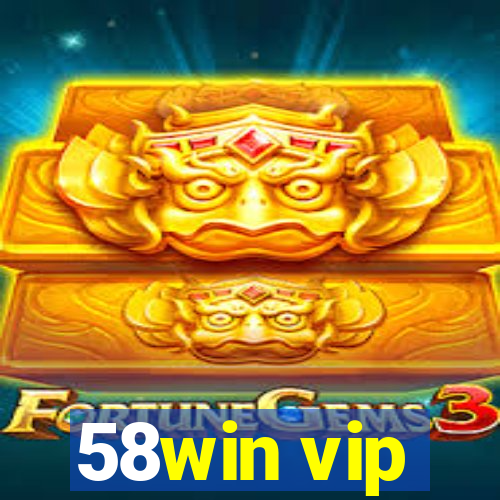 58win vip